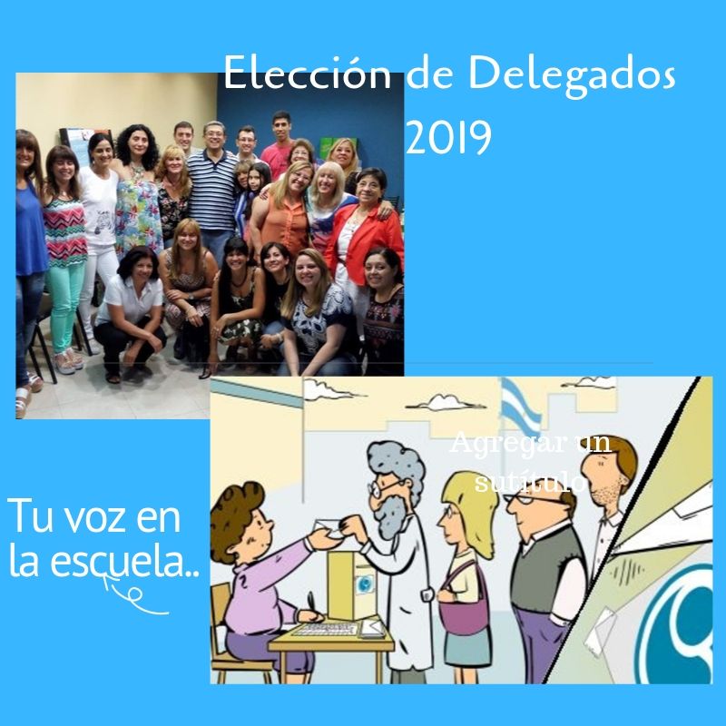 En este momento estás viendo Elección de Delegados 2019!!!